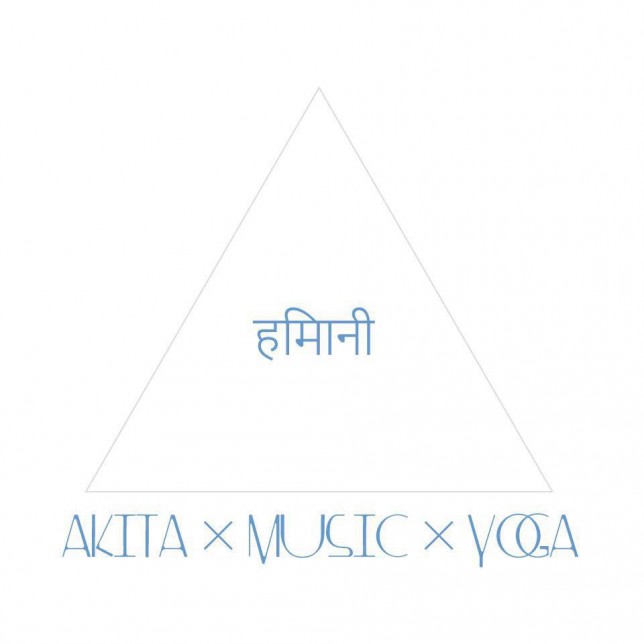 Akita×Music×Yoga